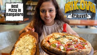 Best Pizza in Bangalore | BRIK OVEN Bangalore | Whitefield Bangalore | Bangalore best pizza