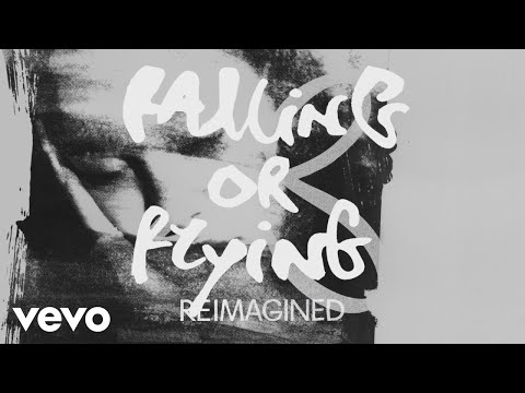 Video thumbnail for Falling or flying (Reimagined)