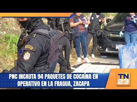 PNC incauta 94 paquetes de cocaína en operativo en La Fragua, Zacapa