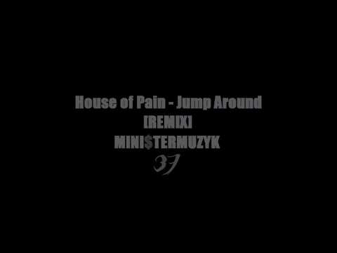 House of Pain - Jump Around prod. MM37' [remix]