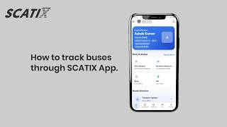 Scatix Live Bus Tracking | How to Use Live Bus Tracking