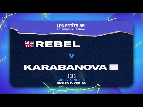 Les Petits As 2026 | Girls Singles Round of 16 | Isabella REBEL vs. Aleksandra KARABANOVA