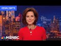 Watch The 11th Hour With Stephanie Ruhle Highlights: May 31