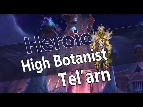 Sunbrace vs High Botanist Tel'arn - Heroic