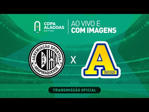 ASA x Desportivo Aliança - COPA ALAGOAS SUB 17 - 1ª FASE