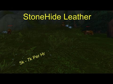 Stonehide Leather Farm - 5k - 7k Per Hr - World of Warcraft