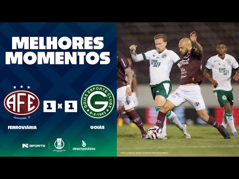 FERROVIÁRIA 1 X 1 GOIÁS | MELHORES MOMENTOS | 28ª RODADA BRASILEIRÃO SÉRIE B