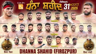 Dhanna Shahid (Firozpur) Kabaddi Tournament 31 Aug 2026