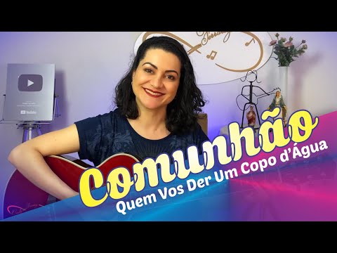 Quem vos der um copo d’água - MÚSICA PARA MISSA