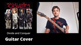 The Casualties - Divide and Conquer - Guitar Cover