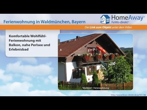 Bayerischer Wald: Komfortable Wohlfühl-Ferienwohnung mit Balkon, nahe - FeWo-direkt.de Video