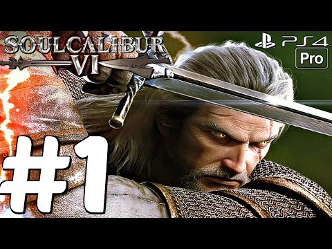 SOUL CALIBUR 6 - Gameplay Walkthrough Part 1 - Geralt Story Mode (PS4 PRO)