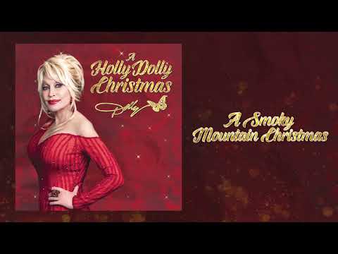 Dolly Parton - A Smoky Mountain Christmas (Official Audio)