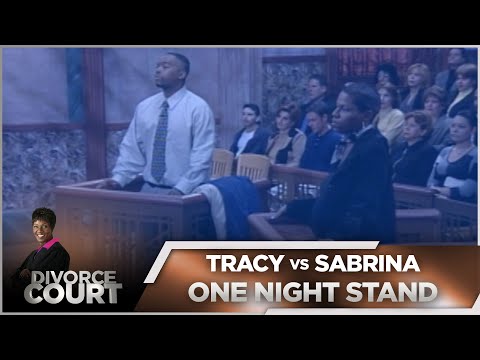Divorce Court OG - Tracy vs. Sabrina - One Night Stand - Season 1, Episode 193