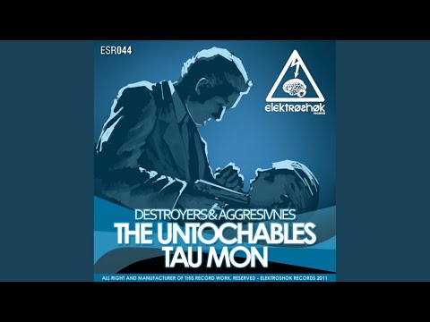 The Untochables (Original Mix)