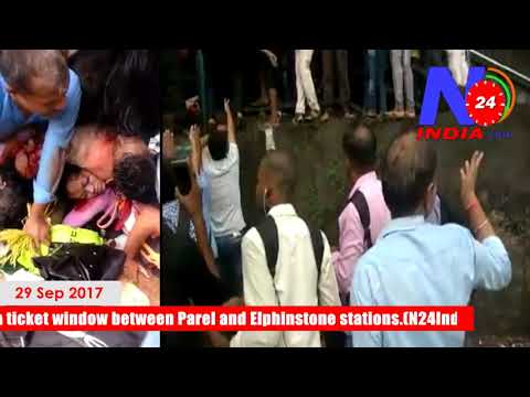 Parel and Elphinstone stations Incident (N24India)