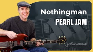 Nothingman Guitar Lesson | Pearl Jam - Original Tuning :)