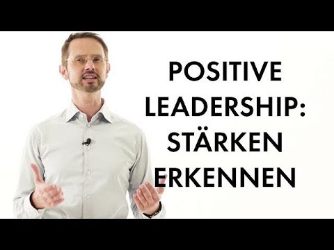 positive leadership - Stärken erkennen: Lernvideo für LMS