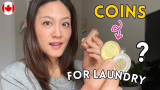 How to get COINS for laundry 💲 toonies, loonies and quarters | Living in Canada