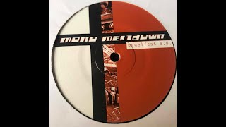 Mono Meltdown - Pegelfest (1999)
