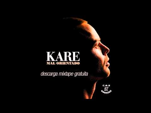 KARE - 07 - UNA VIDA PARA VIVIRLA feat Inoxi