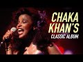 A CLASSIC ALBUM: Chaka Khan - WHAT’CHA GONNA DO FOR ME