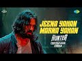 Jeena Yahan Marna Yahan Lyrical Suniel Shetty Hunter Suraj Jagan Amazon MiniTV