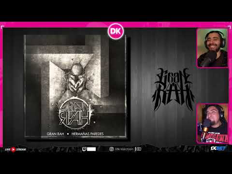 Reacción GRAN RAH - CUNA DE PAPEL (Ft. Jonas Sanche) DK Reaction