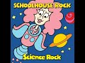 Schoolhouse Rock Science Rock Full Soundtrack