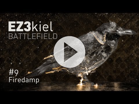EZ3kiel - Battlefield #9 Firedamp