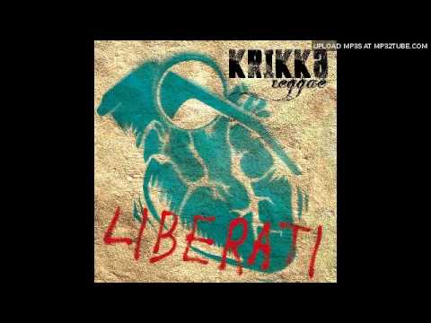 KRIKKA REGGAE - SOUND E CULTUR [ft Tonico 70,Giuan U'roots]
