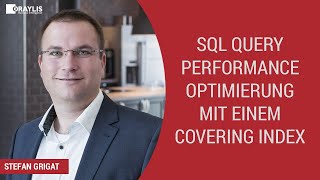 SQL Query Performance Optimierung mit einem Covering Index