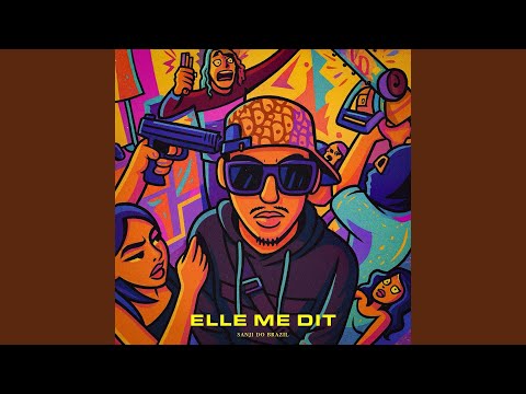 Elle me dit
