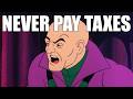 The Legion Of Doom Commits Tax Fraud