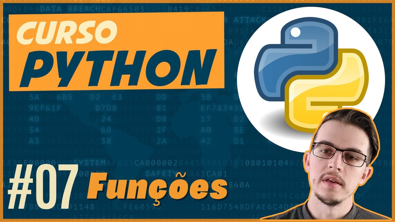 Curso de Python para iniciantes #07 - Funções