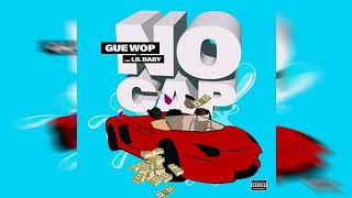 Lil Baby & Gue Wop - No Cap