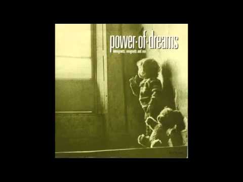 Power Of Dreams - Had You Listened