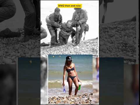 WW2 then and now D-Day Normandy 1944vs2025#ww2#dday#normandy#britain#war#thenandnow#respect#ytshorts