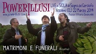 preview picture of video 'Matrimoni e Funerali - Powerillusi (22/3/2014 Niscemi)'