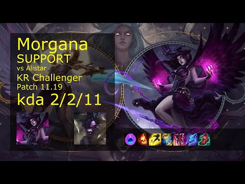 Morgana Support vs Alistar - KR Challenger 2/2/11 Patch 11.19 Gameplay // [롤] 모르가나 vs 알리스타 서폿