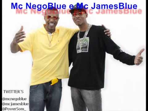 Mc Nego Blue ft Mc James Blue