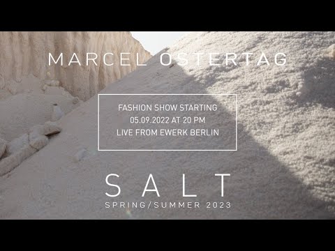 MARCEL OSTERTAG SS 23 - SALT