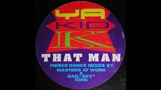 Ya Kid K - That Man (MAW Dub)