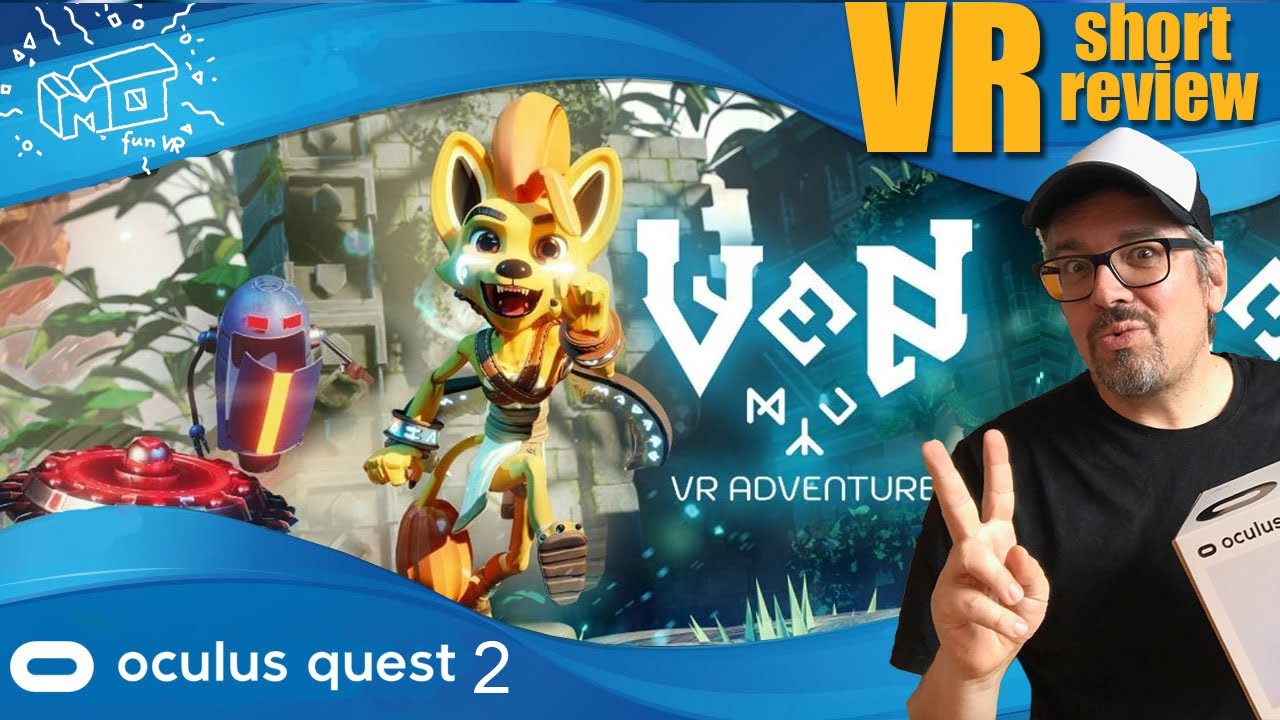 mo fun VR - Ven VR Adventure Oculus Quest 2 ( soon PSVR ) ._. short review / deutsch