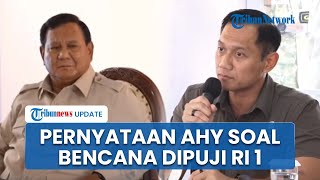 Ini Pernyataan AHY yang Buat Prabowo Terus Anggukkan Kepala hingga Dipuji soal Penanganan Bencana