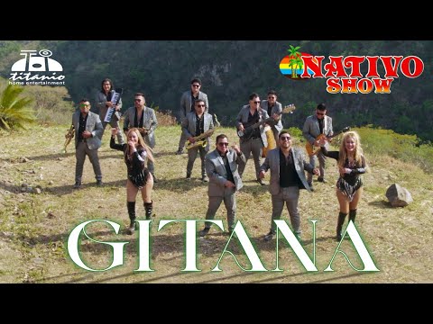 Nativo Show - Gitana (Official Video)