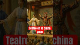 El teatro en la historia de China #historia #curiosidades #china