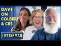 Dave On Stephen Colbert And CBS David Letterman