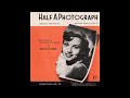 Kay Starr - Half A Photograph