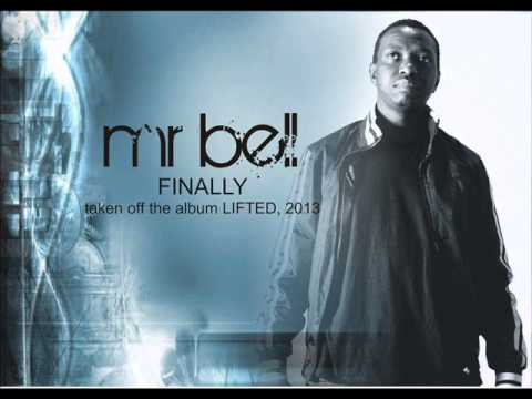 Finally (Mr bell, Lifted, 2013)